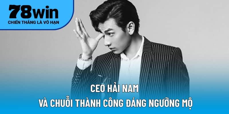 Hải Nam và hành trình chinh phục những cột mốc mới