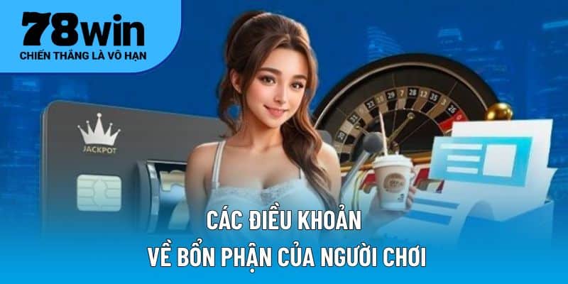Các điều khoản về bổn phận của người chơi